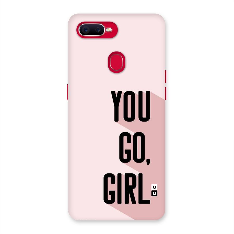 You Go Girl Shadow Back Case for Oppo F9 Pro