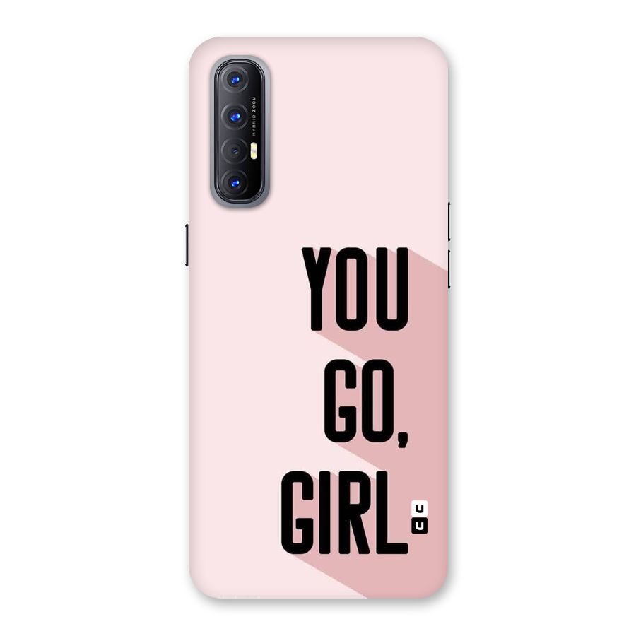 You Go Girl Shadow Back Case for Oppo Reno3 Pro