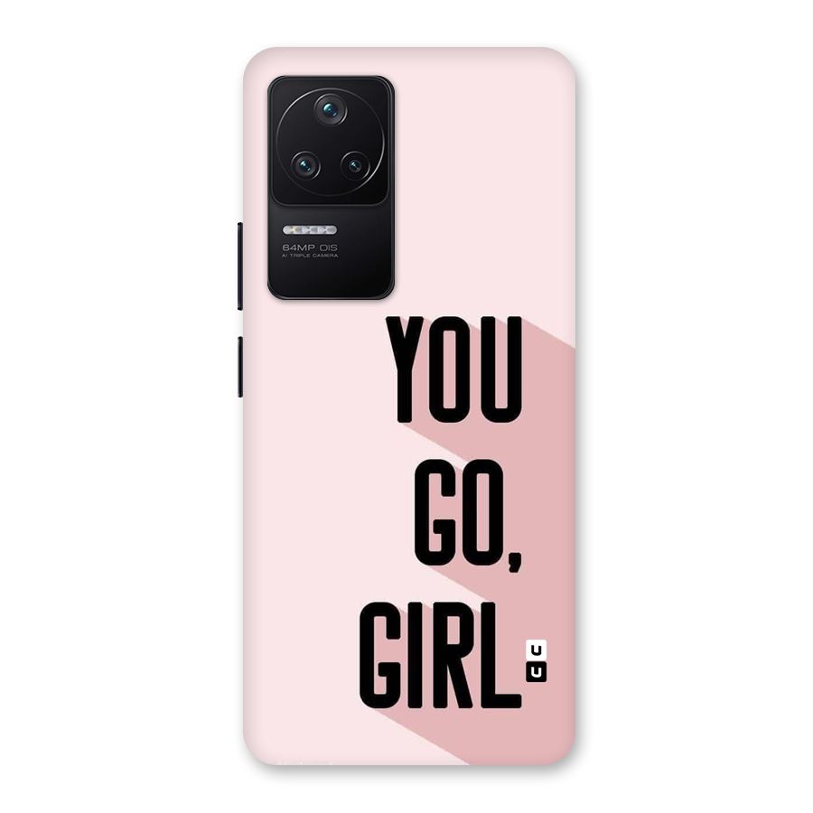 You Go Girl Shadow Back Case for Poco F4 5G