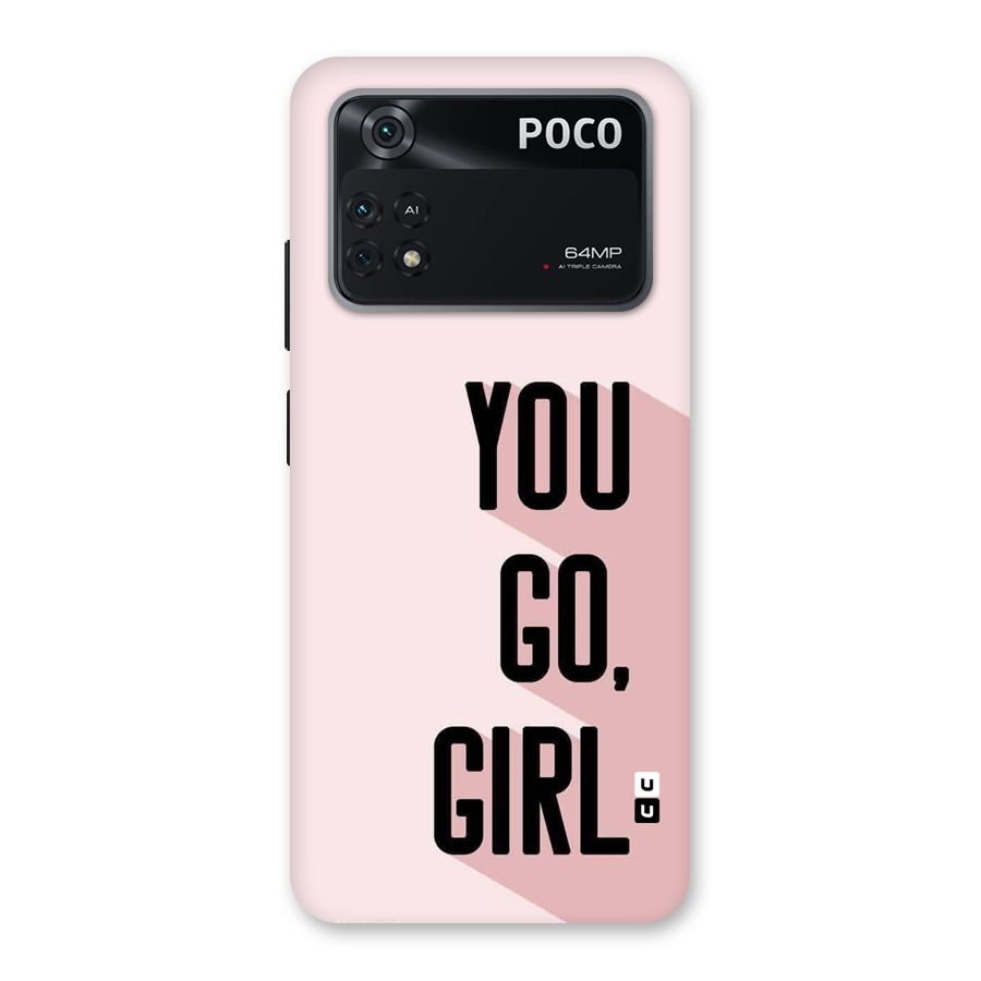 You Go Girl Shadow Back Case for Poco M4 Pro 4G