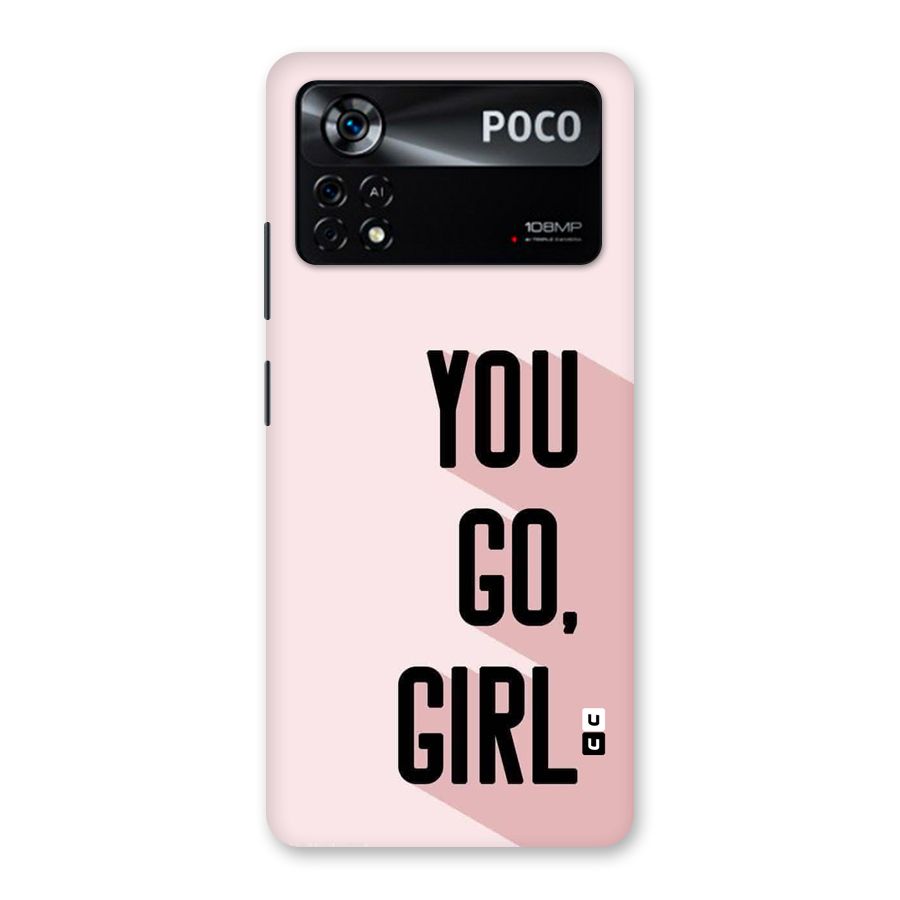 You Go Girl Shadow Back Case for Poco X4 Pro 5G