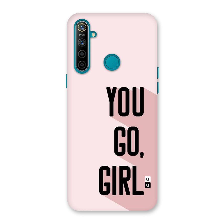 You Go Girl Shadow Back Case for Realme 5i