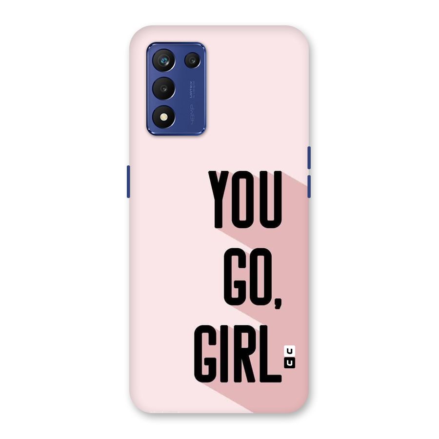 You Go Girl Shadow Back Case for Realme 9 5G Speed