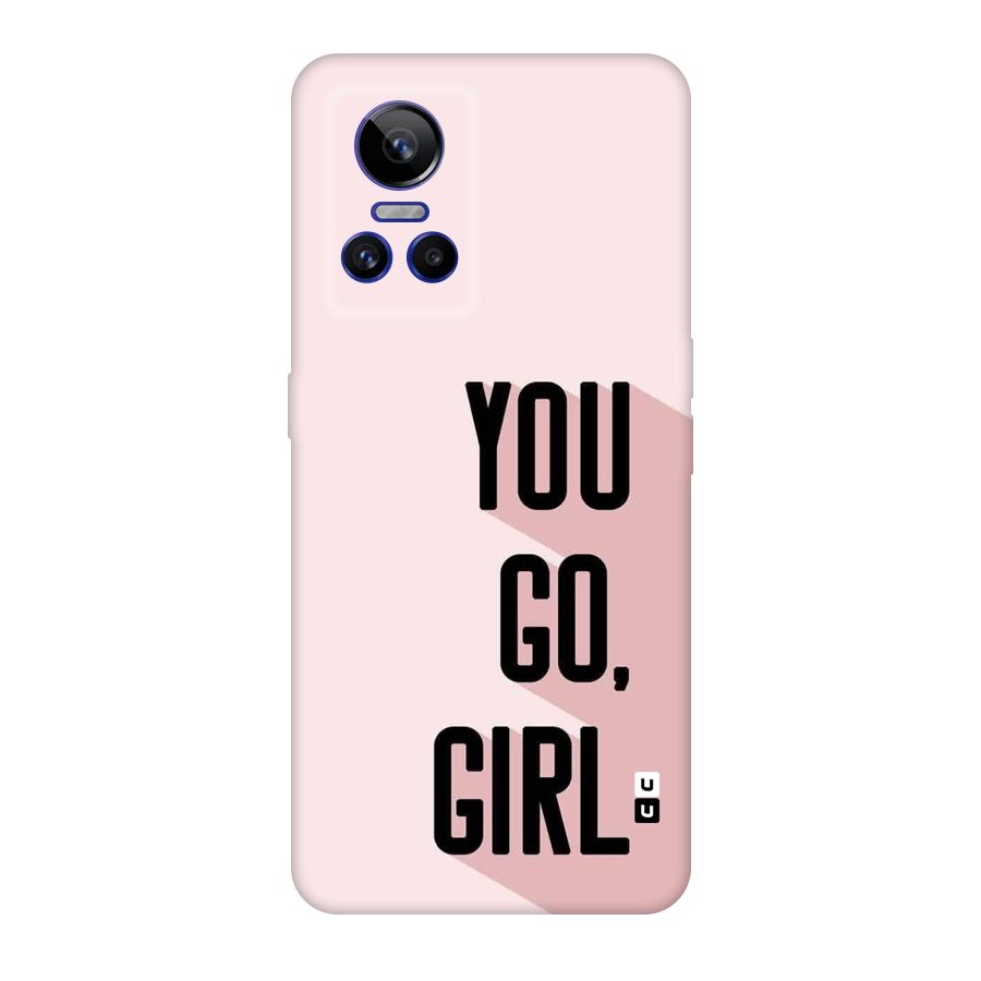You Go Girl Shadow Back Case for Realme GT Neo 3