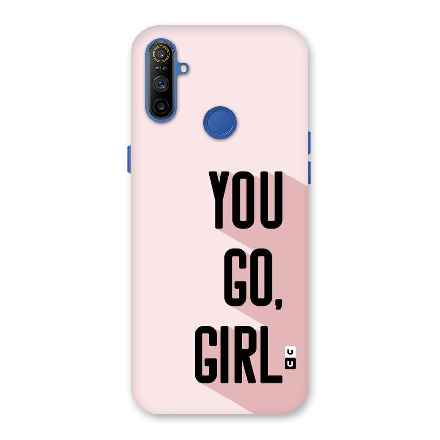 You Go Girl Shadow Back Case for Realme Narzo 10A