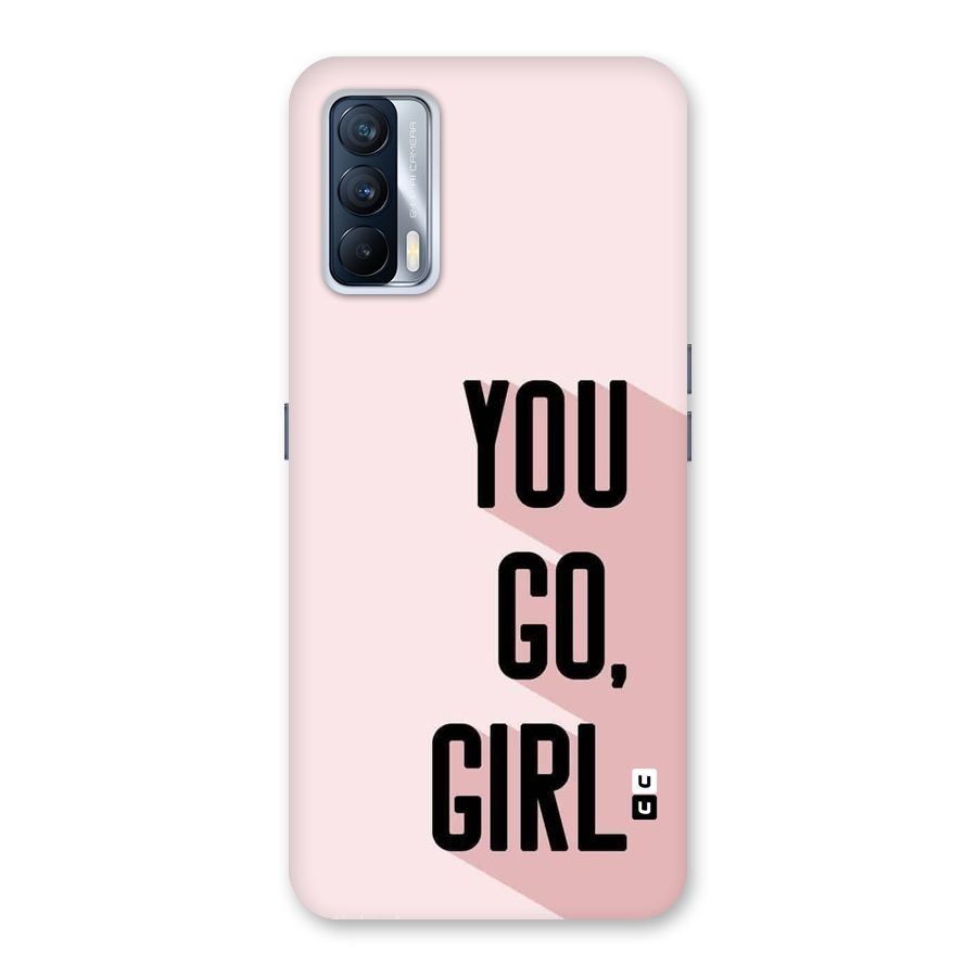 You Go Girl Shadow Back Case for Realme X7