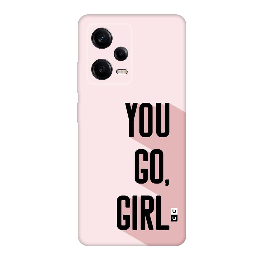 You Go Girl Shadow Back Case for Redmi Note 12 Pro
