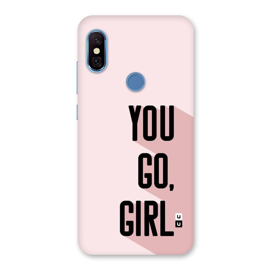 You Go Girl Shadow Back Case for Redmi Note 6 Pro