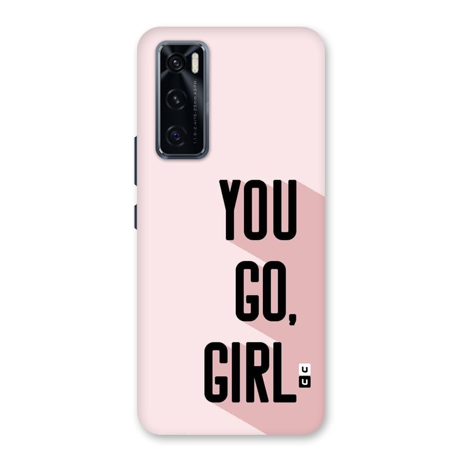 You Go Girl Shadow Back Case for Vivo V20 SE