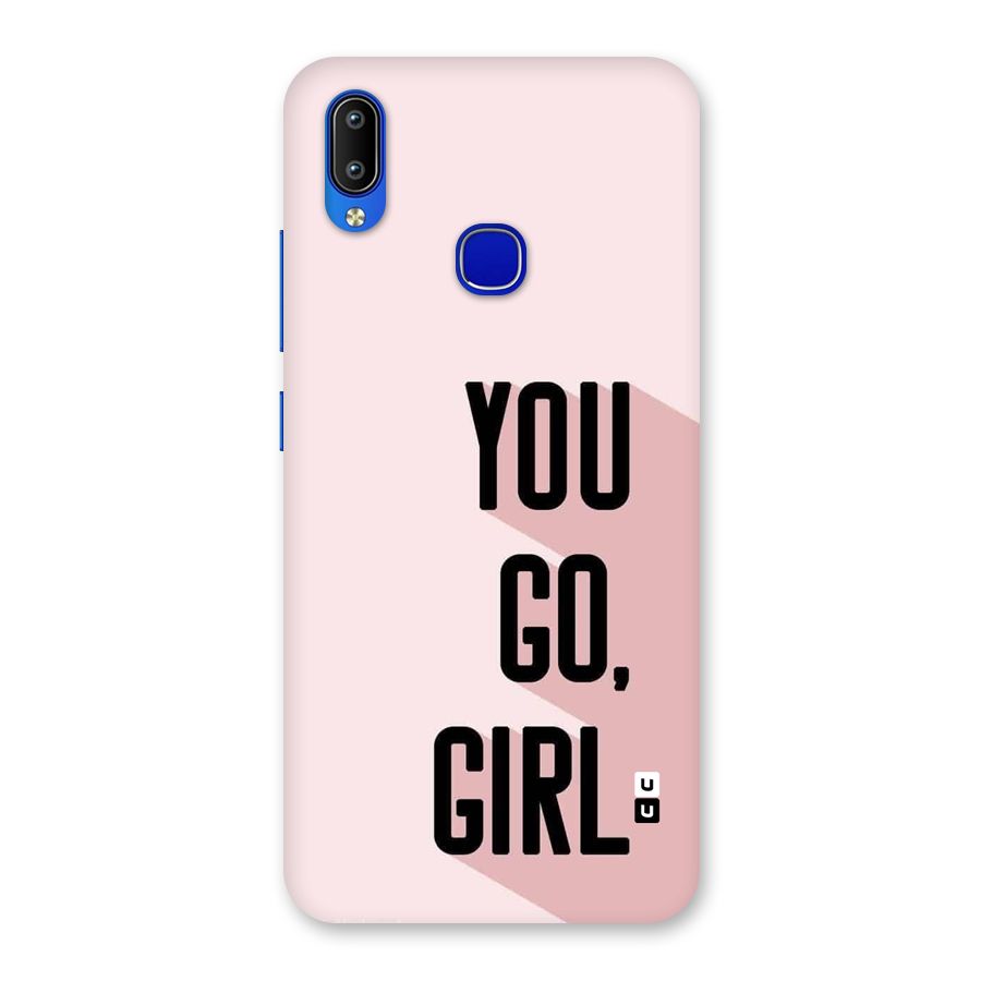 You Go Girl Shadow Back Case for Vivo Y91