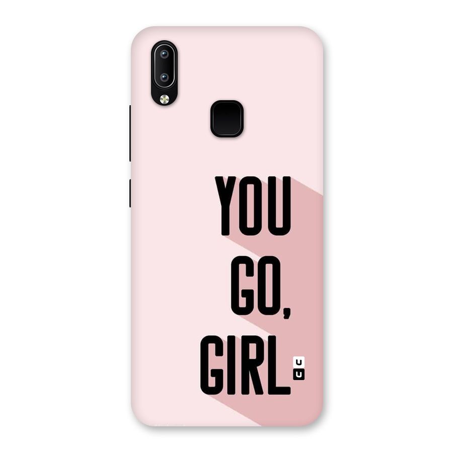 You Go Girl Shadow Back Case for Vivo Y93