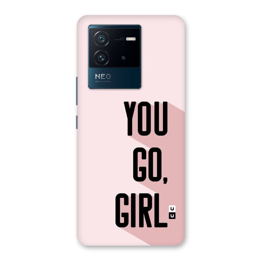You Go Girl Shadow Back Case for Vivo iQOO Neo 6 5G