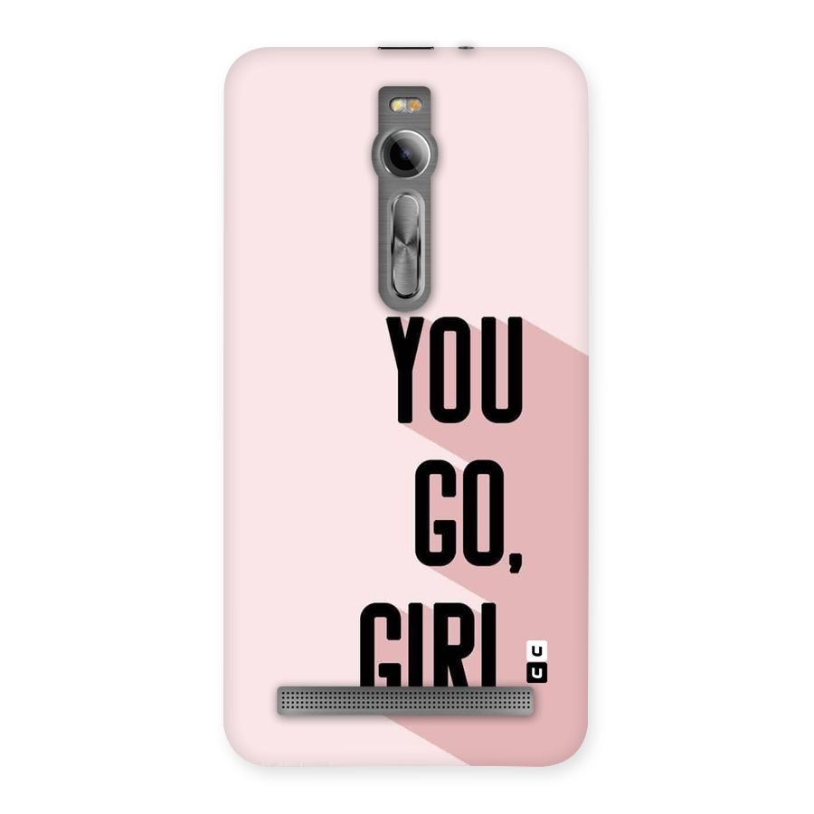 You Go Girl Shadow Back Case for Zenfone 2