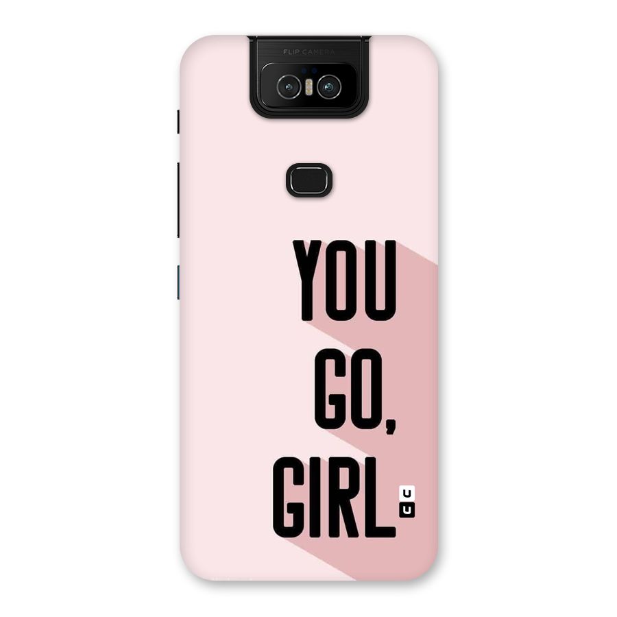 You Go Girl Shadow Back Case for Zenfone 6z