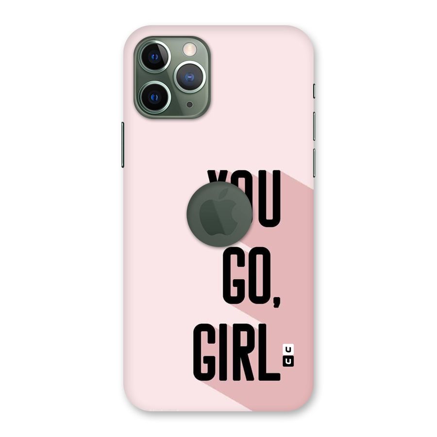 You Go Girl Shadow Back Case for iPhone 11 Pro Logo Cut