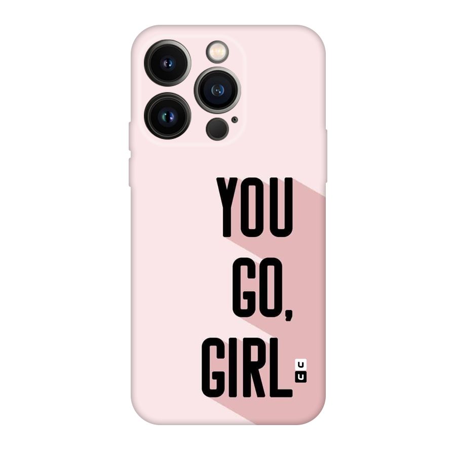 You Go Girl Shadow Back Case for iPhone 14 Pro