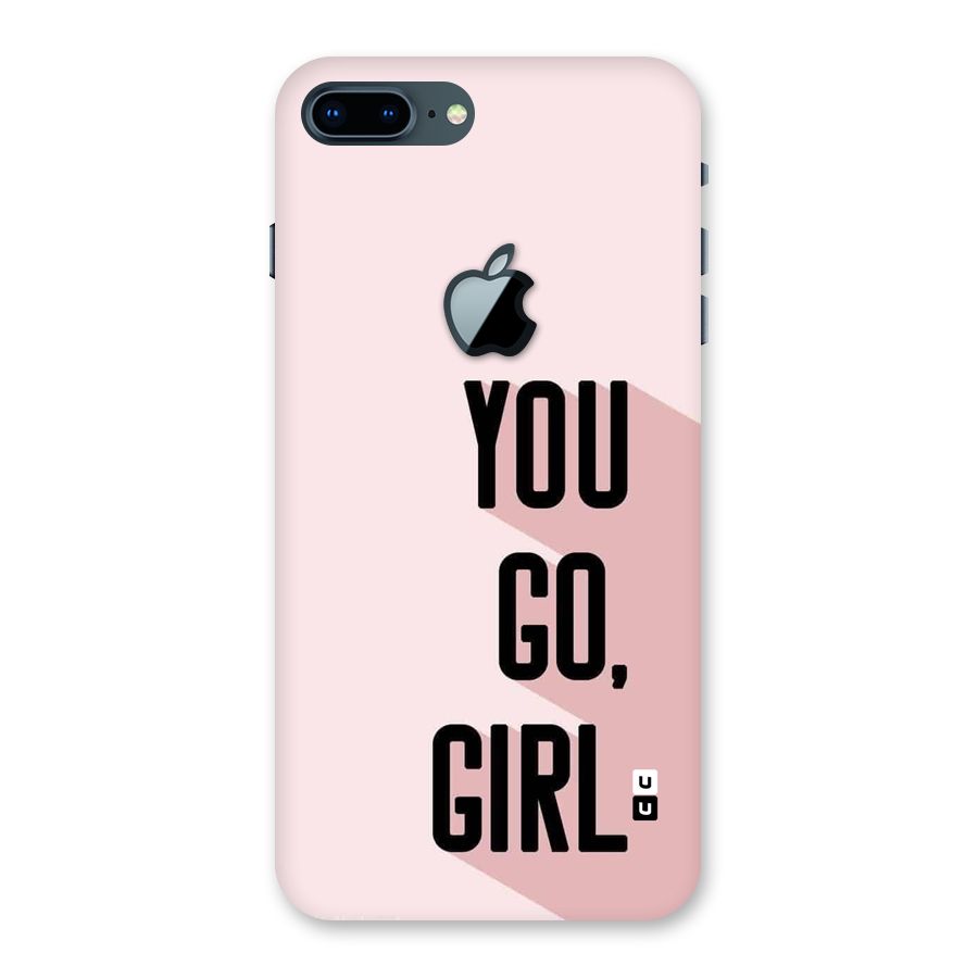 You Go Girl Shadow Back Case for iPhone 7 Plus Apple Cut