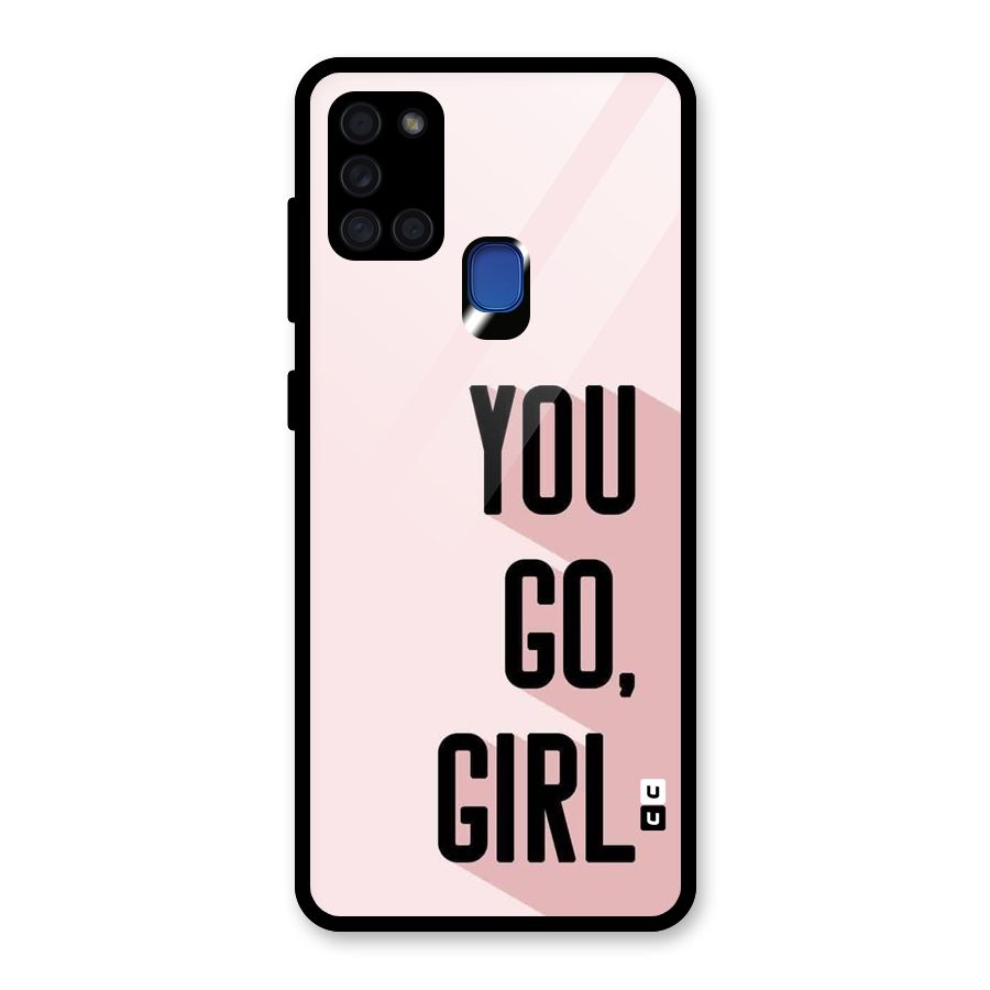 You Go Girl Shadow Glass Back Case for Galaxy A21s