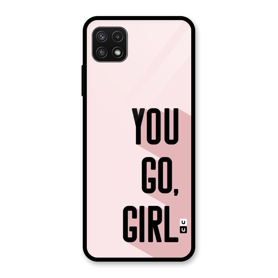 You Go Girl Shadow Glass Back Case for Galaxy A22 5G