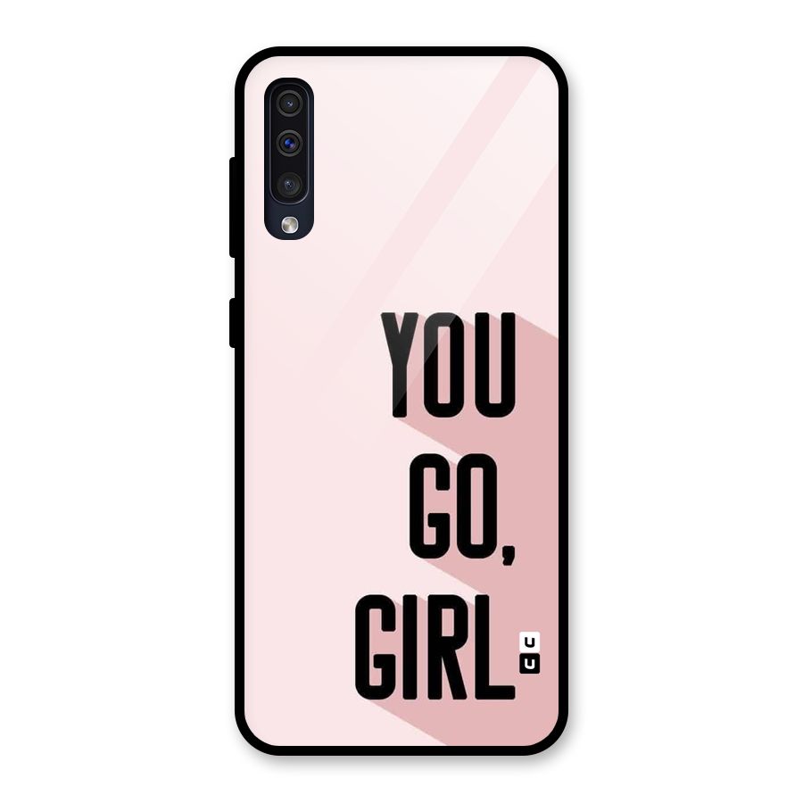 You Go Girl Shadow Glass Back Case for Galaxy A30s