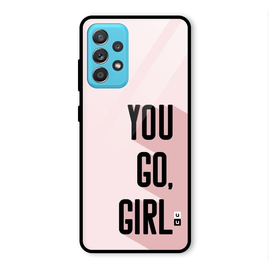 You Go Girl Shadow Glass Back Case for Galaxy A52s 5G