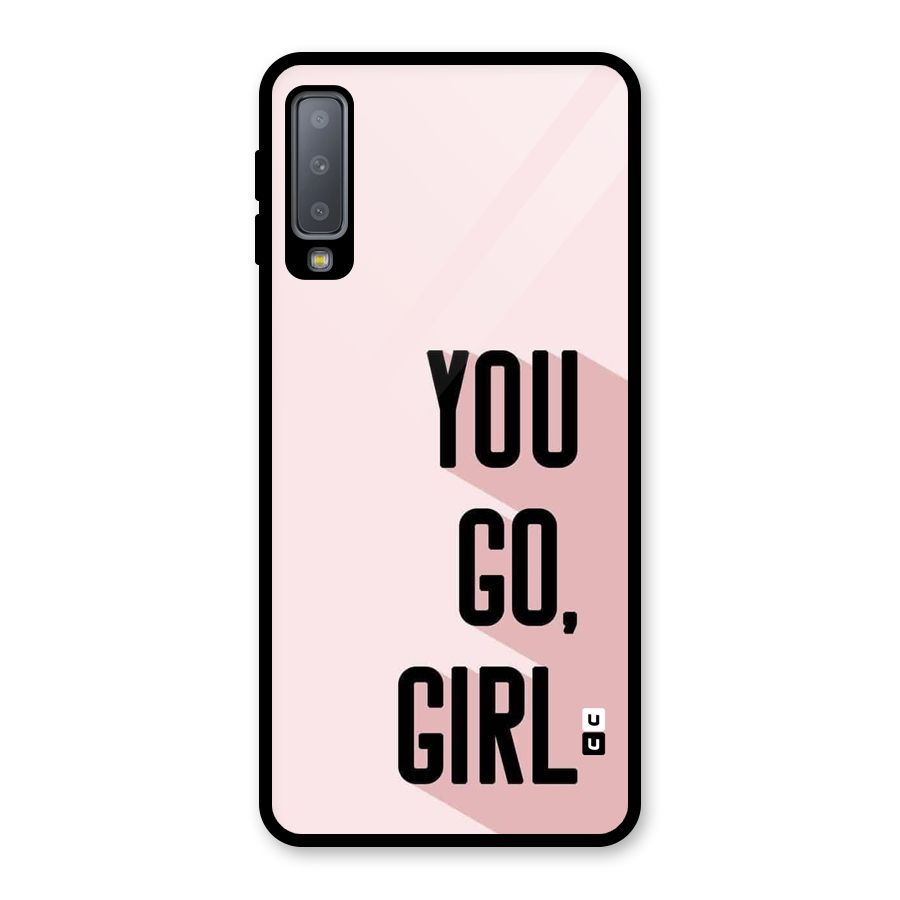 You Go Girl Shadow Glass Back Case for Galaxy A7 (2018)