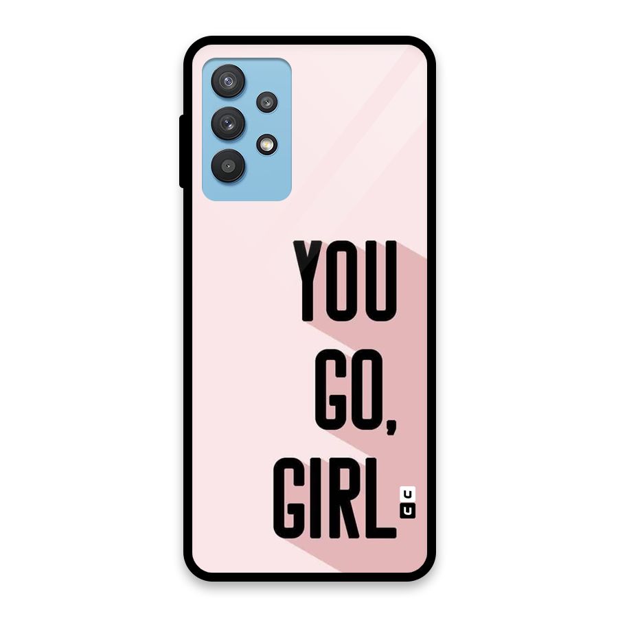 You Go Girl Shadow Glass Back Case for Galaxy M32 5G