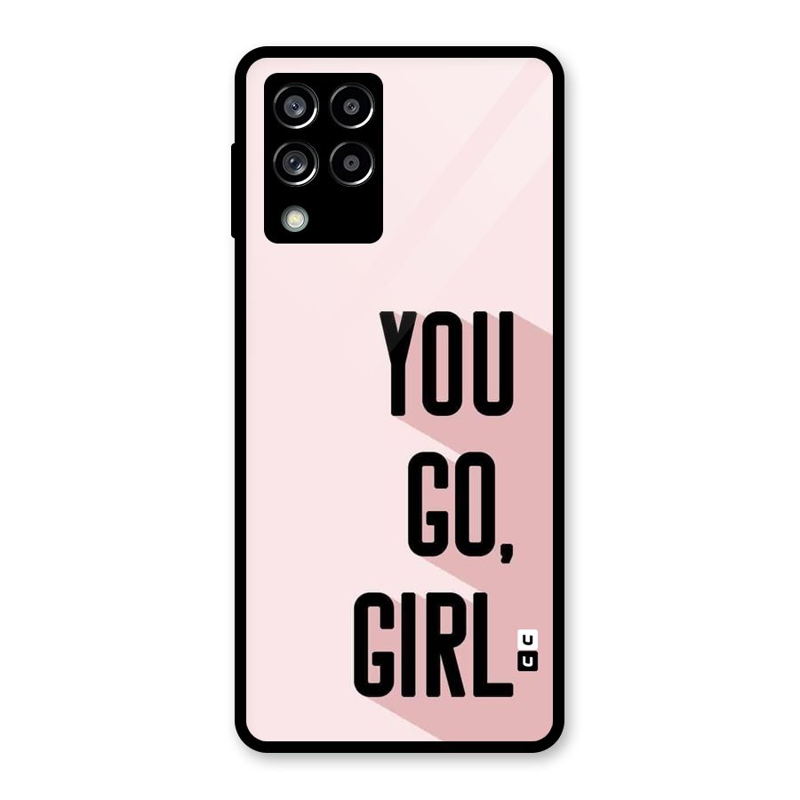 You Go Girl Shadow Glass Back Case for Galaxy M53 5G