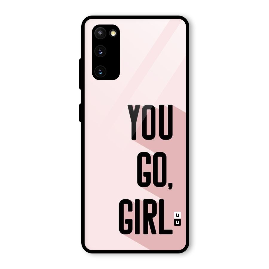 You Go Girl Shadow Glass Back Case for Galaxy S20 FE
