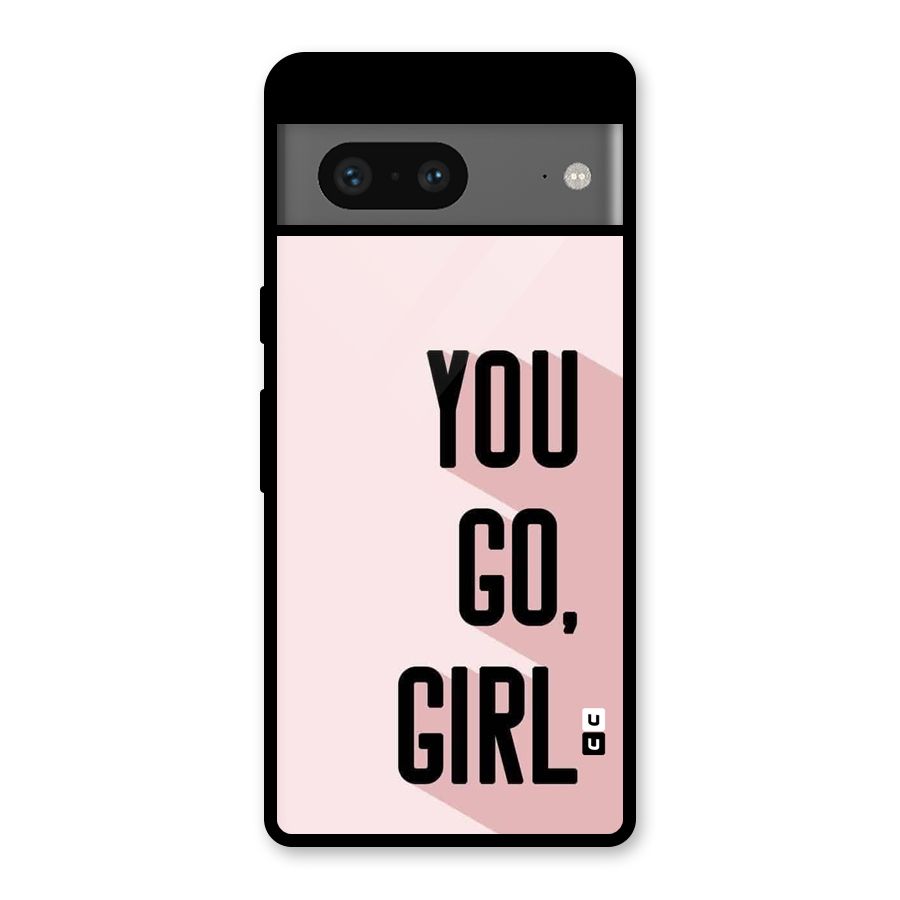You Go Girl Shadow Glass Back Case for Google Pixel 7
