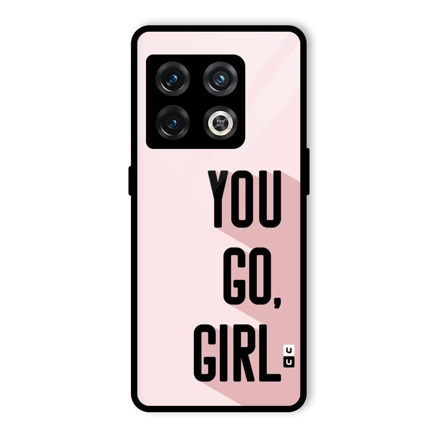 You Go Girl Shadow Glass Back Case for OnePlus 10 Pro 5G