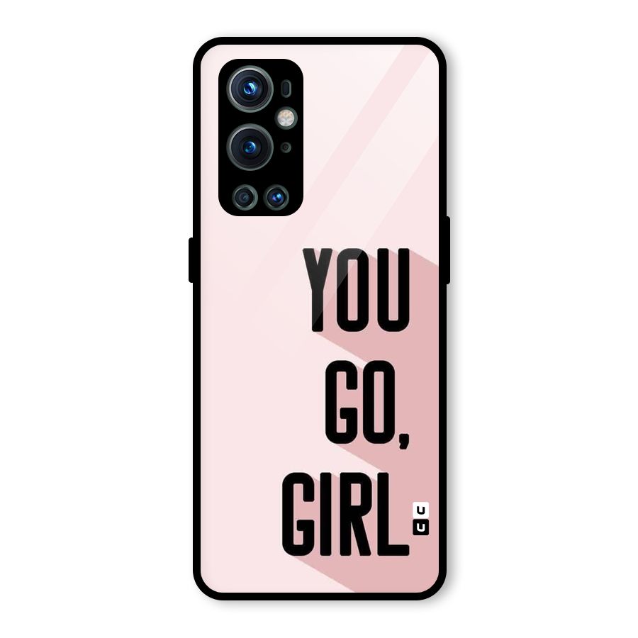 You Go Girl Shadow Glass Back Case for OnePlus 9 Pro
