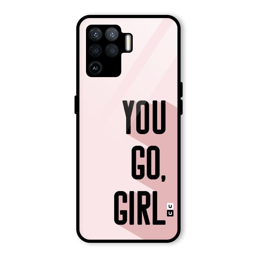 You Go Girl Shadow Glass Back Case for Oppo F19 Pro