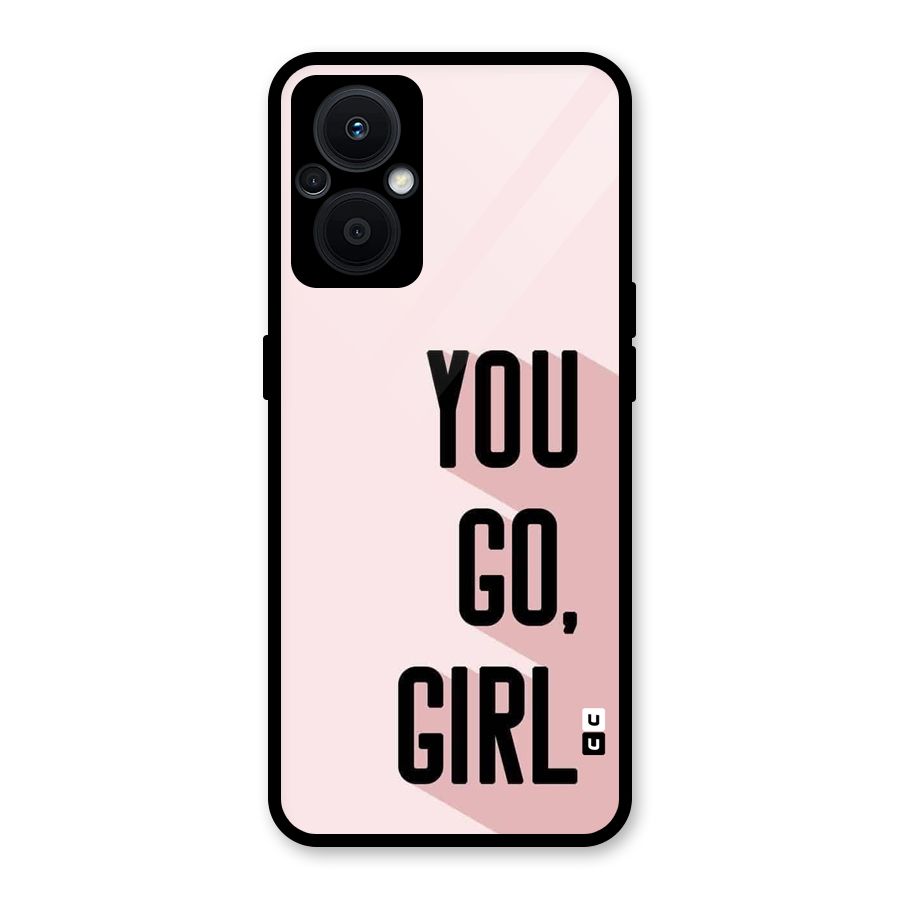 You Go Girl Shadow Glass Back Case for Oppo F21s Pro 5G