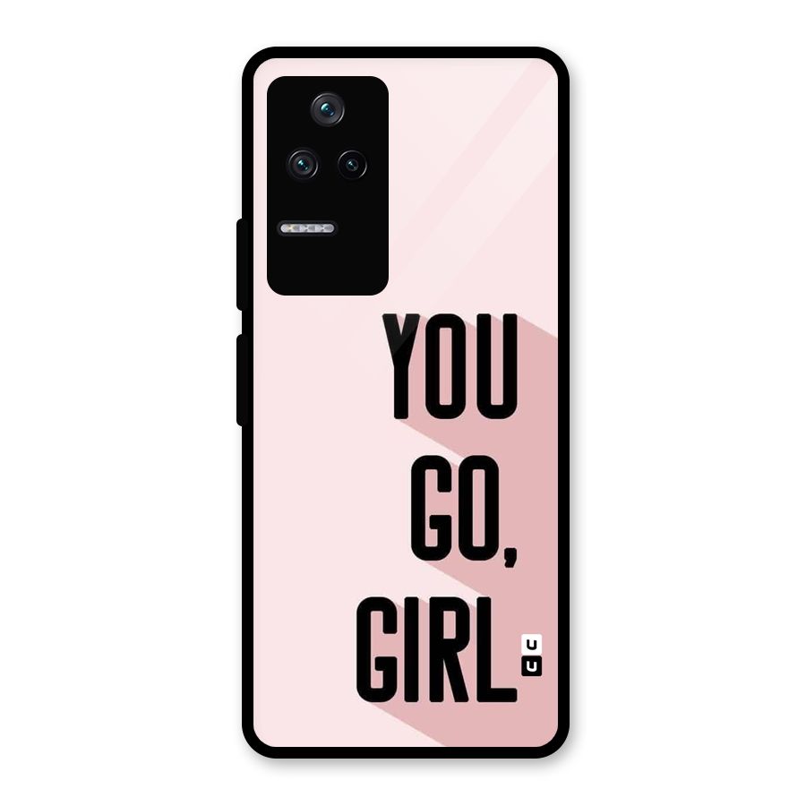 You Go Girl Shadow Glass Back Case for Poco F4 5G