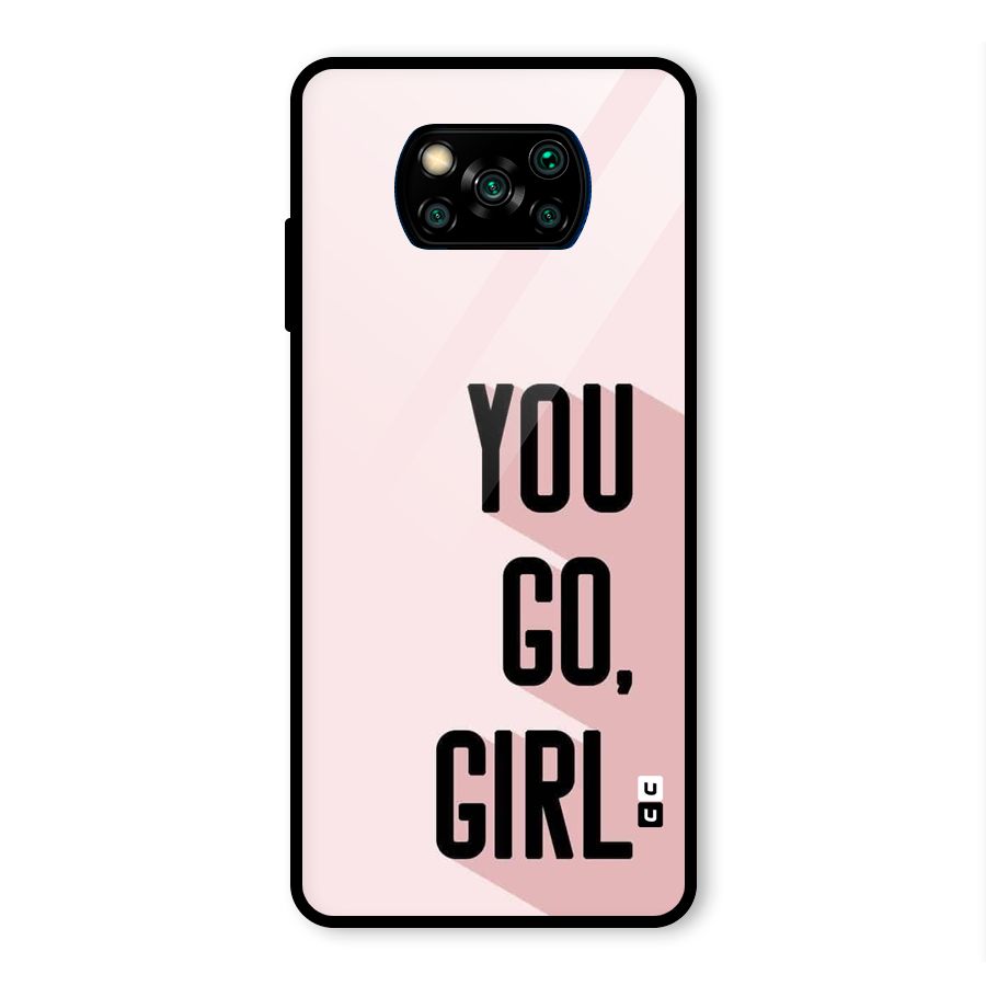 You Go Girl Shadow Glass Back Case for Poco X3 Pro