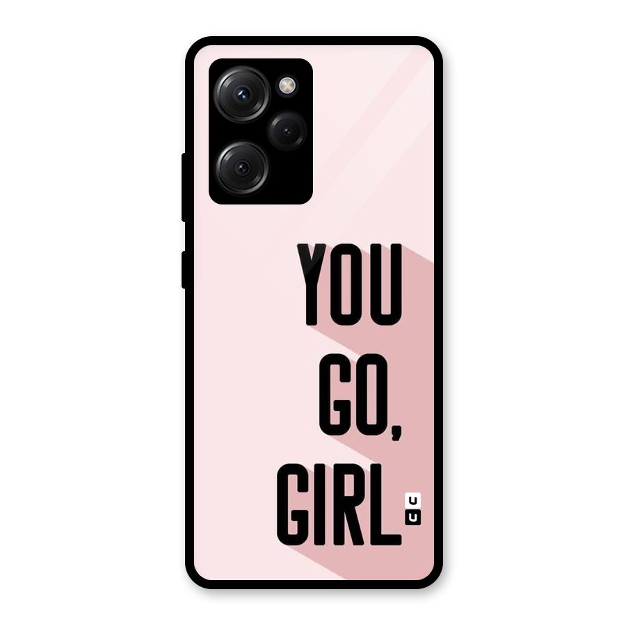 You Go Girl Shadow Glass Back Case for Poco X5 Pro