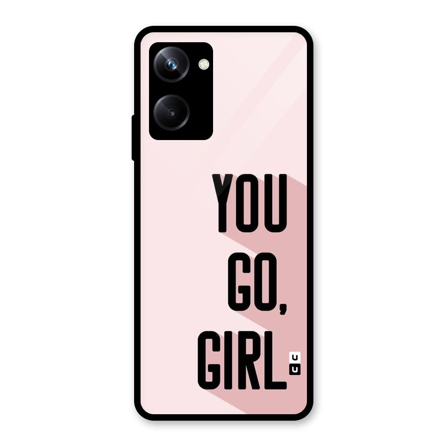 You Go Girl Shadow Glass Back Case for Realme 10 Pro