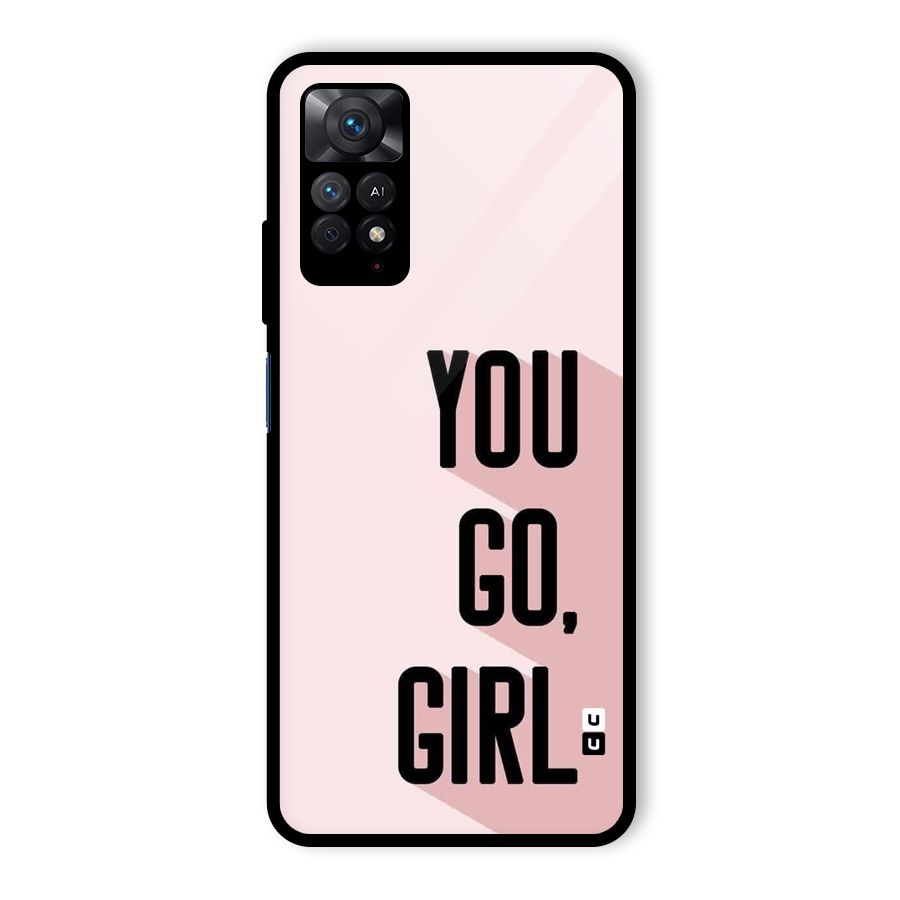 You Go Girl Shadow Glass Back Case for Redmi Note 11 Pro Plus 5G