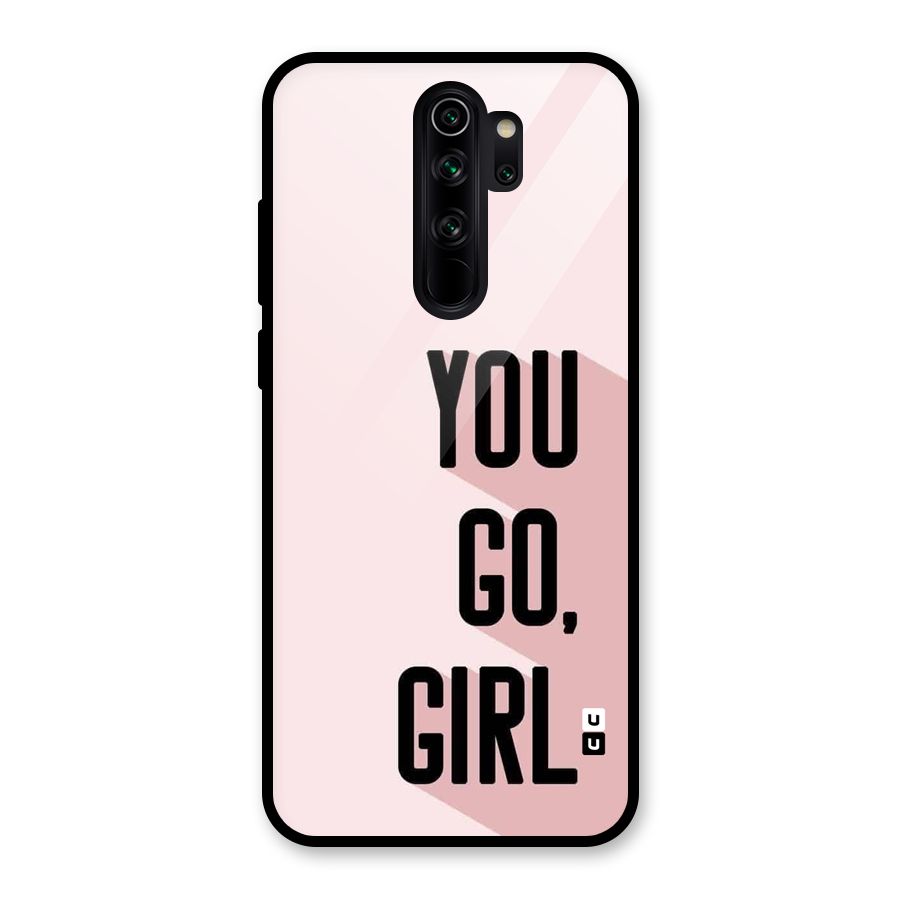 You Go Girl Shadow Glass Back Case for Redmi Note 8 Pro