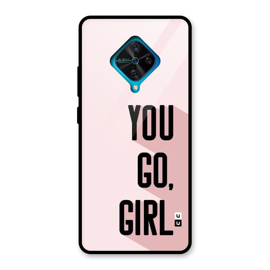 You Go Girl Shadow Glass Back Case for Vivo S1 Pro