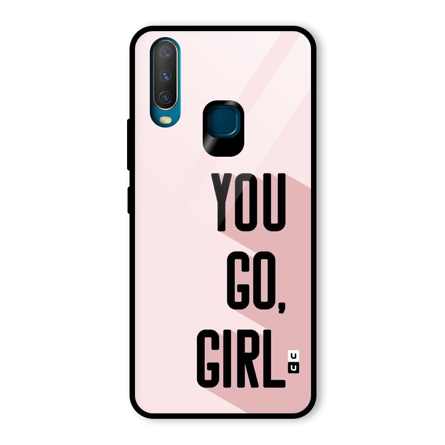 You Go Girl Shadow Glass Back Case for Vivo U10