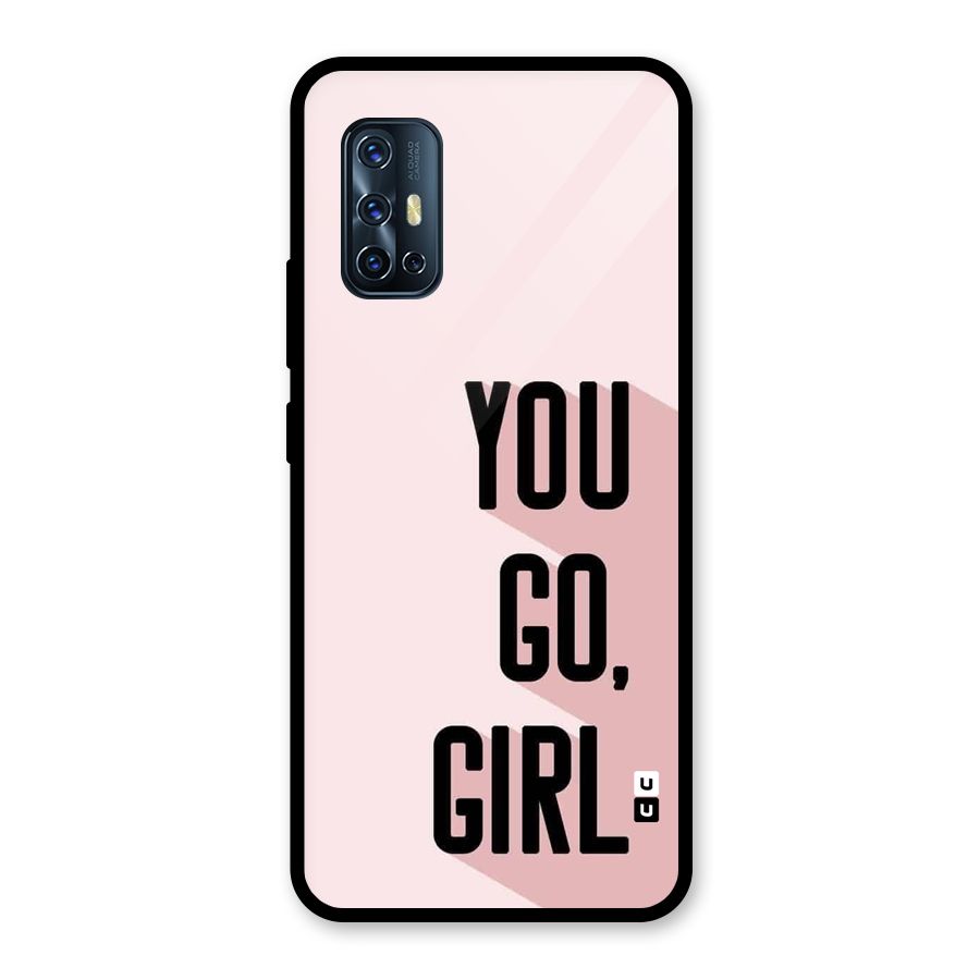 You Go Girl Shadow Glass Back Case for Vivo V17