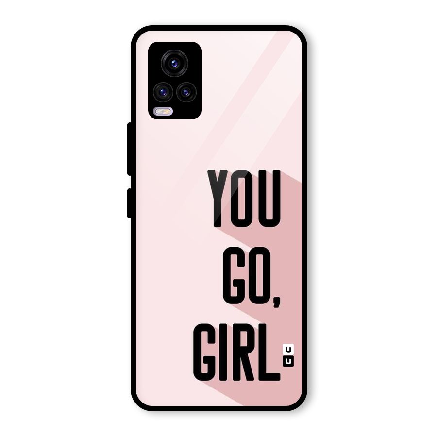 You Go Girl Shadow Glass Back Case for Vivo V20
