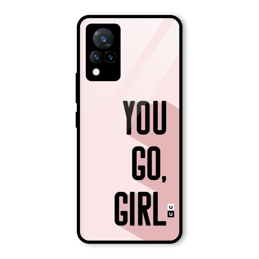 You Go Girl Shadow Glass Back Case for Vivo V21 5G