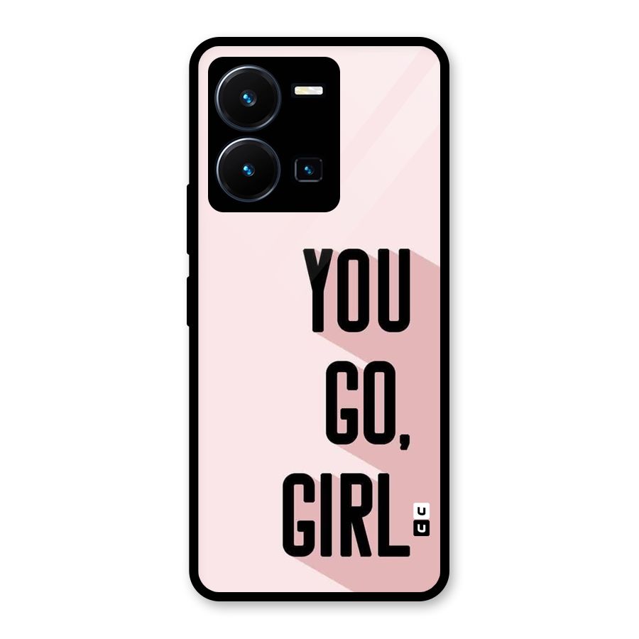 You Go Girl Shadow Glass Back Case for Vivo Y35