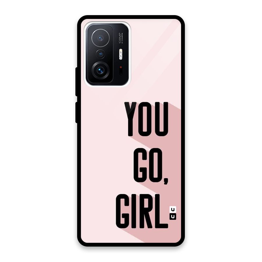 You Go Girl Shadow Glass Back Case for Xiaomi 11T Pro