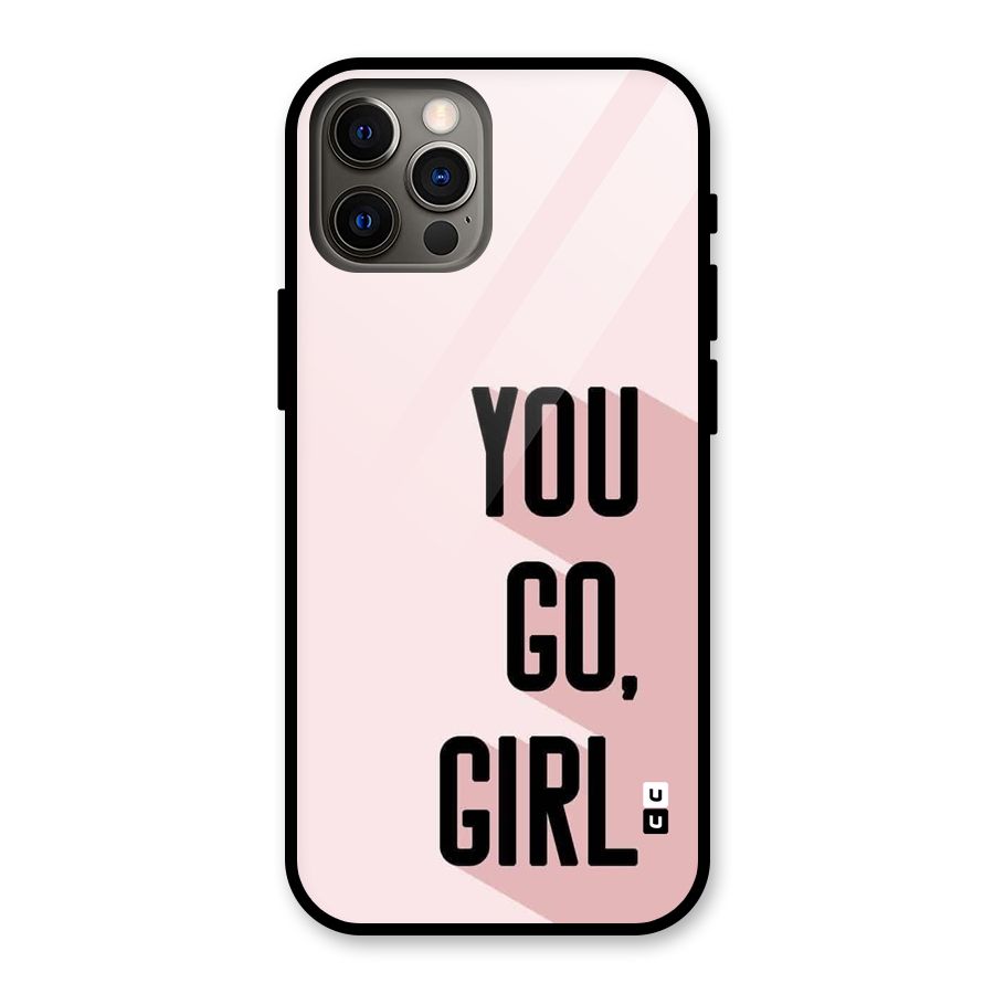 You Go Girl Shadow Glass Back Case for iPhone 12 Pro