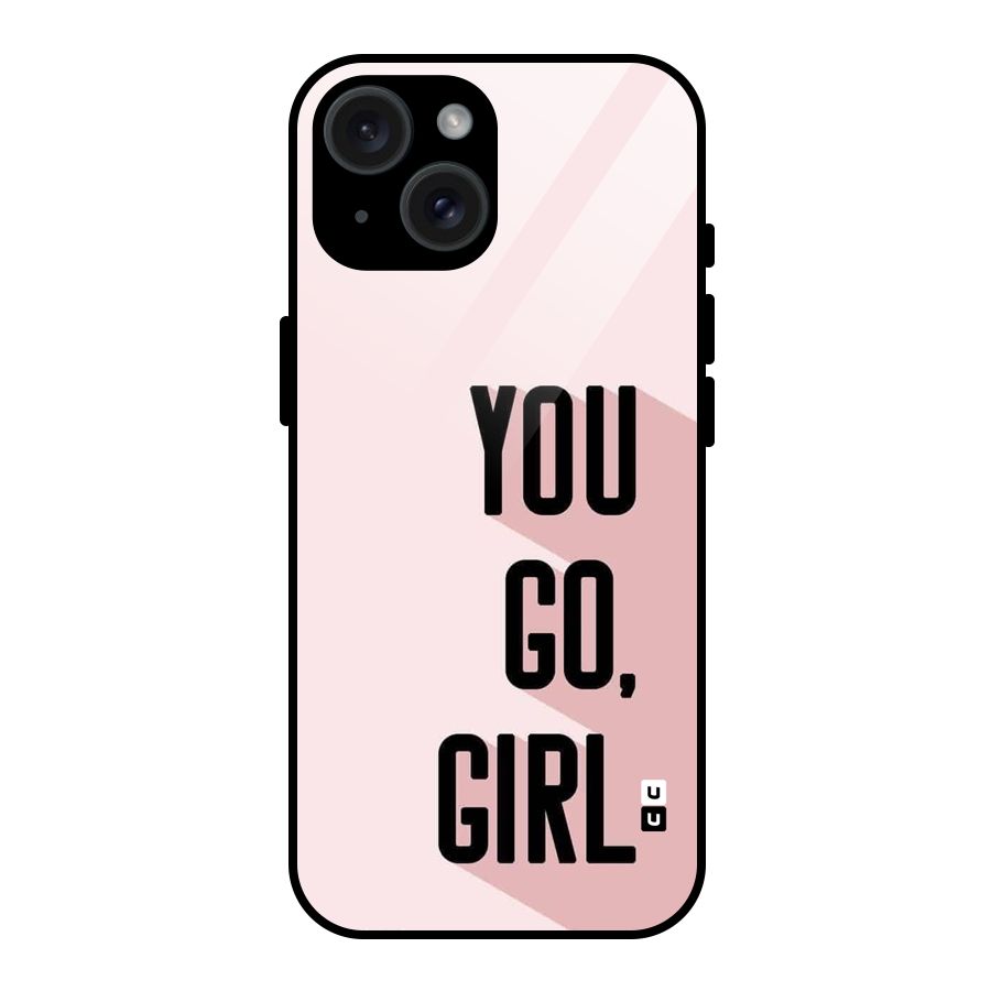 You Go Girl Shadow Glass Back Case for iPhone 15