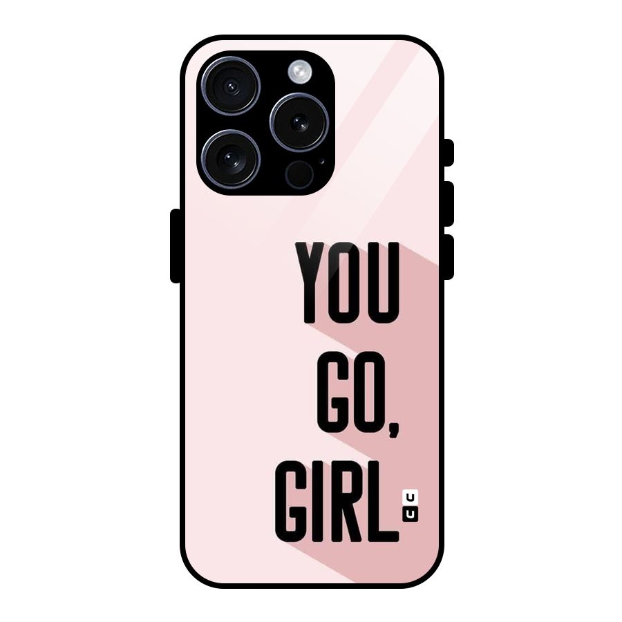 You Go Girl Shadow Glass Back Case for iPhone 15 Pro